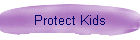 Protect Kids